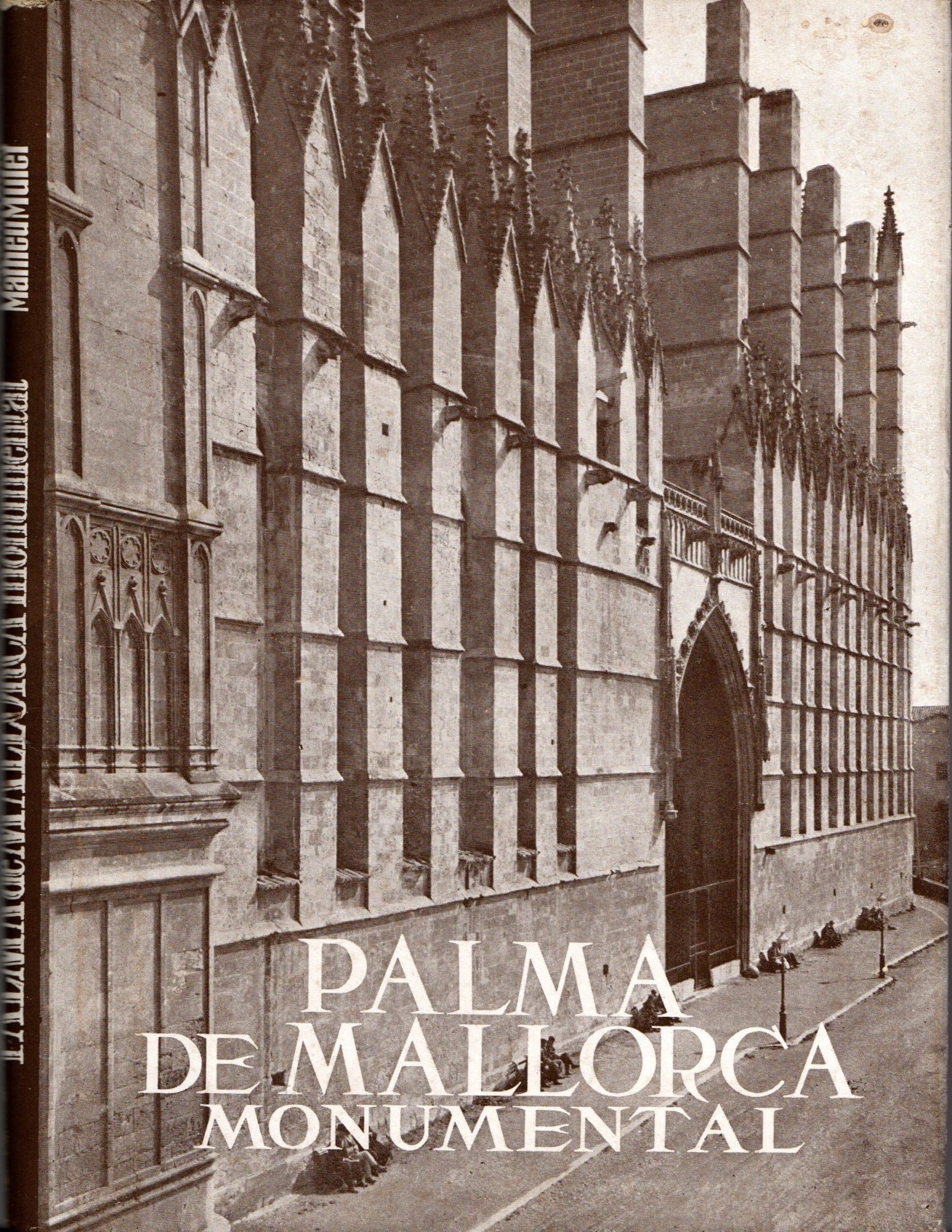 PALMA DE MALLORCA MONUMENTAL