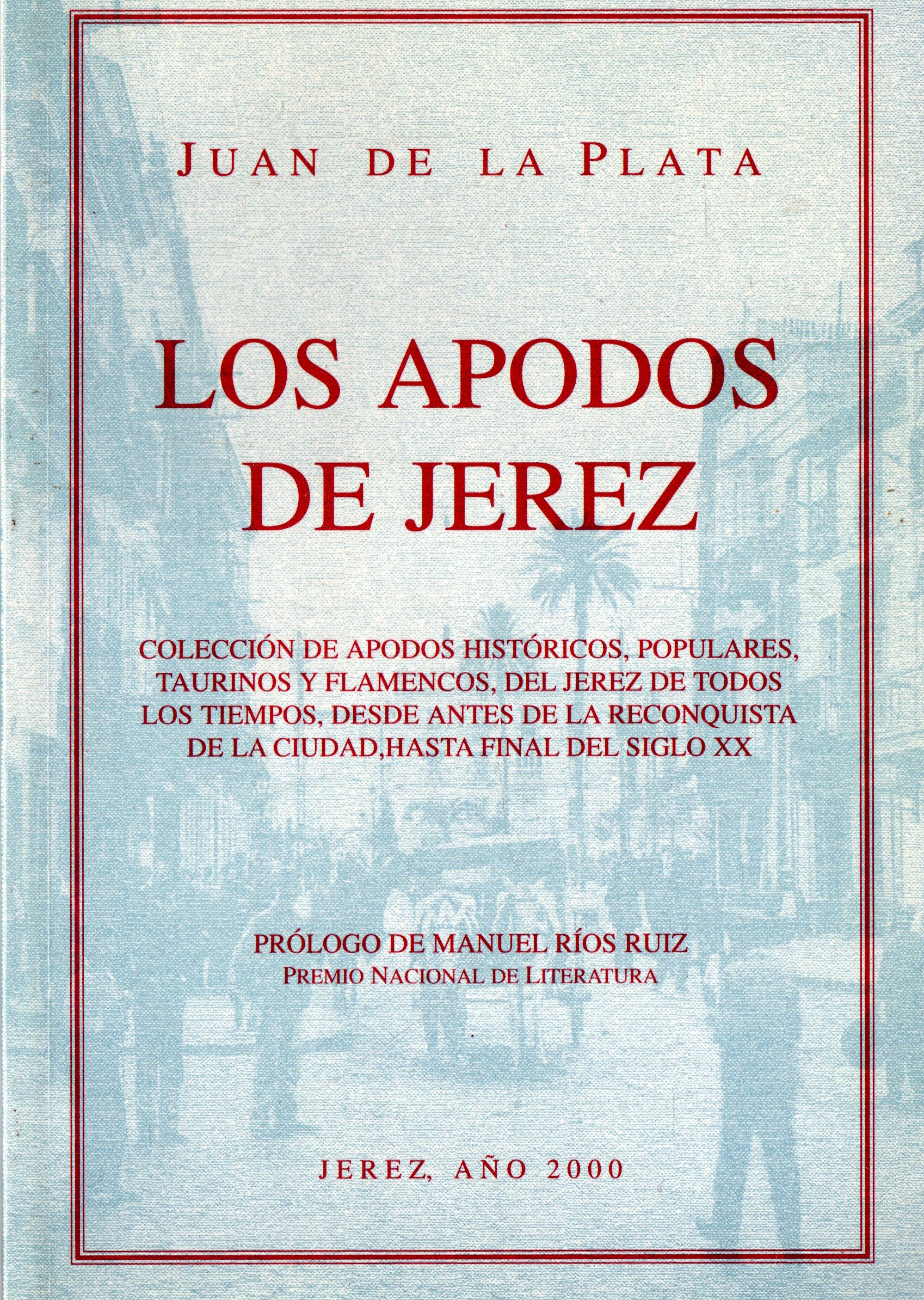 LOS APODOS DE JEREZ