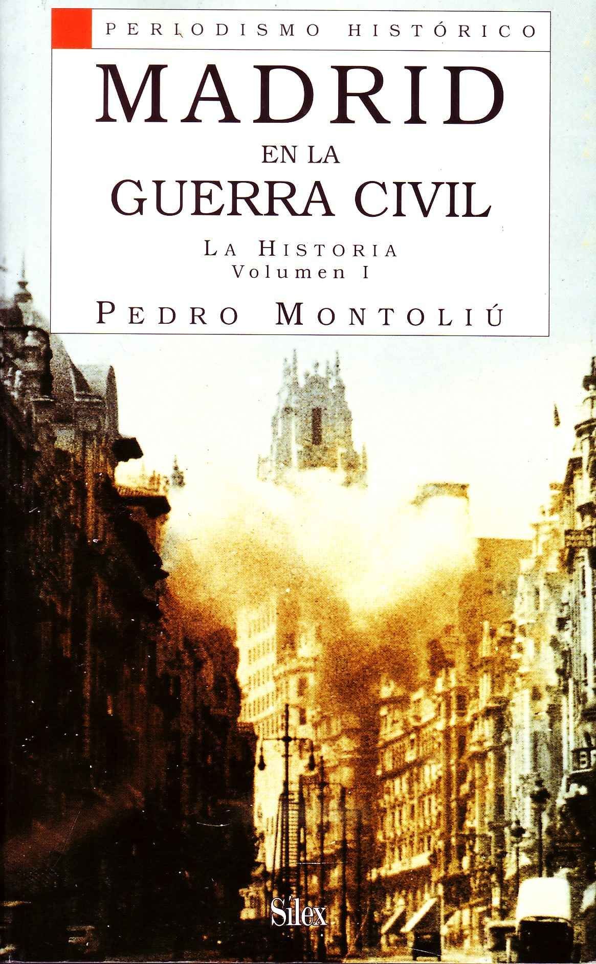 MADRID EN LA GUERRA CIVIL. OBRA EN DOS VOLUMENES.