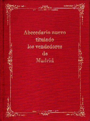 ABECEDARIO NUEVO TITULADO LOS VENDEDORES DE MADRID.