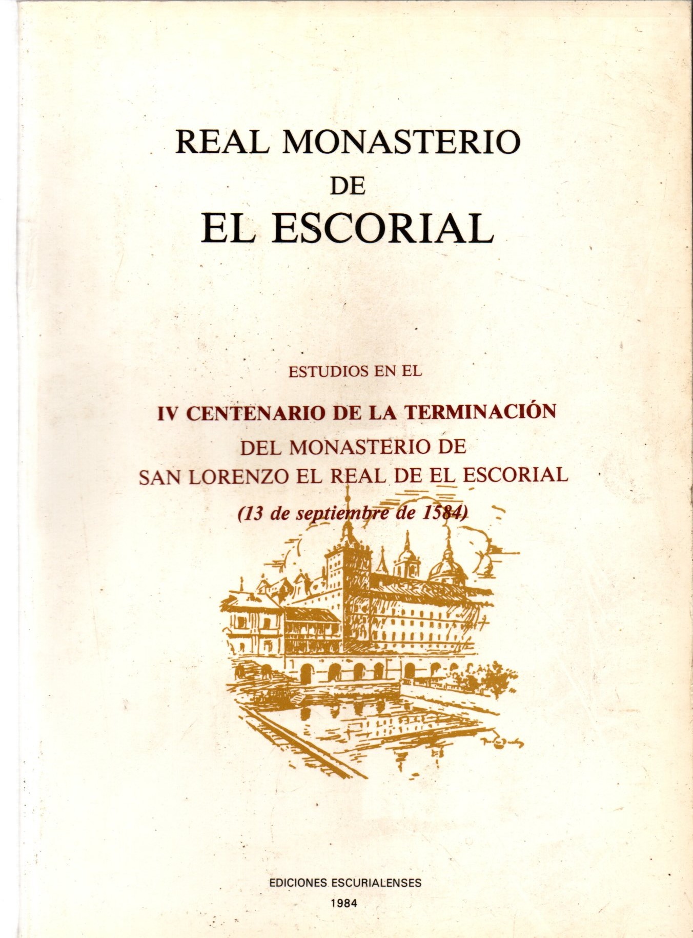 REAL MONASTERIO DEL ESCORIAL.