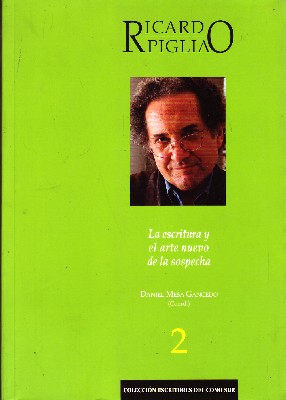 LA ESCRITURA Y EL ARTE NUEVO DE LA SOSPECHA