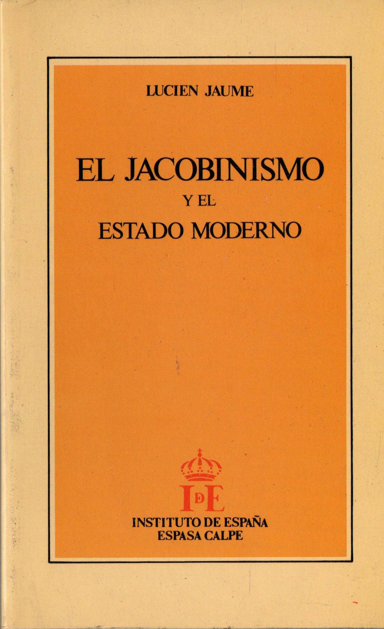 EL JACOBINISMO Y EL ESTADO MODERNO
