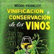 VINIFICACION Y CONSERVACION DE LOS VINOS