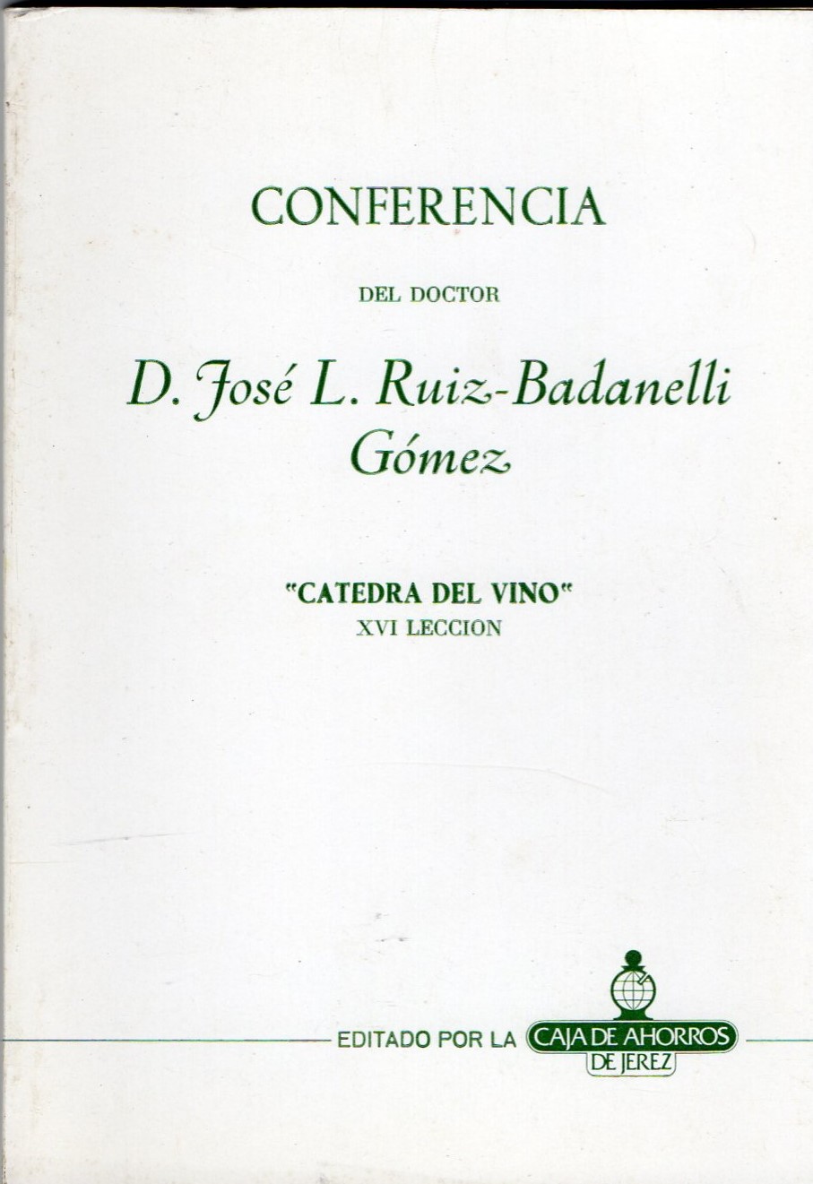 CATEDRA DEL VINO XVI LECCION
