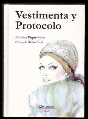 VESTIMENTA Y PROTOCOLO