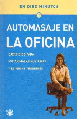 AUTOMASAJE EN LA OFICINA