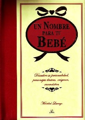 UN NOMBRE PARA TU BEBE