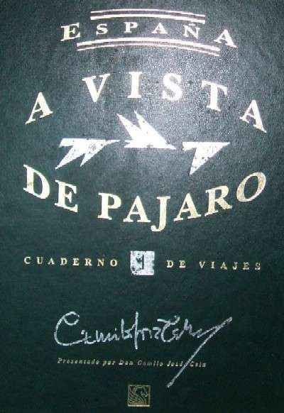ESPAÑA A VISTA DE PAJARO. Cuaderno de viajes
