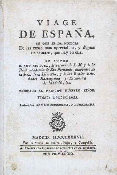 VIAGE DE ESPAÑA. TOMO XI (Segovia, Valladolid, Palencia, Leon…)