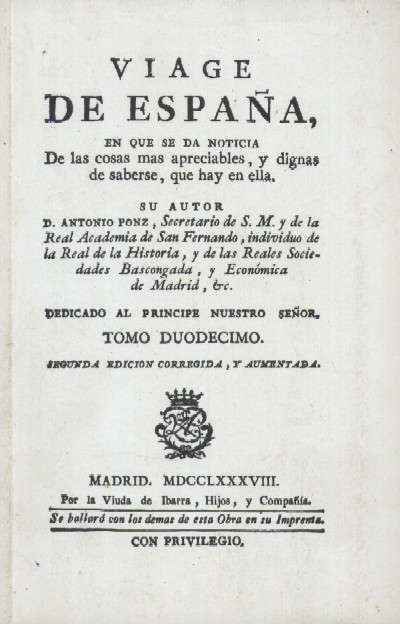 VIAGE DE ESPAÑA. TOMO XII (Leon, Burgos, Salamanca, Zamora…)