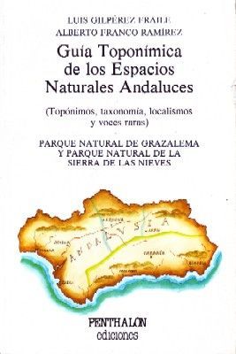 GUIA TOPONIMICA DE LOS ESPACIOS NATURALES ANDALUCES