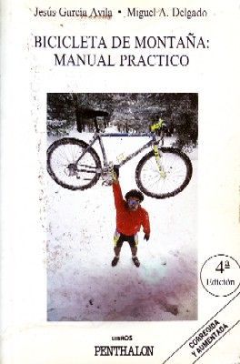 BICICLETA DE MONTAÑA: MANUAL PRACTICO