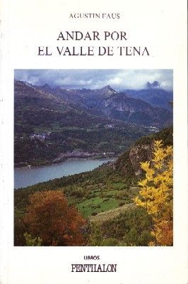 ANDAR POR EL VALLE DE TENA