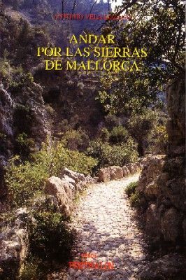 ANDAR POR LAS SIERRAS DE MALLORCA