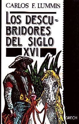 LOS DESCUBRIDORES DEL SIGLO XVI