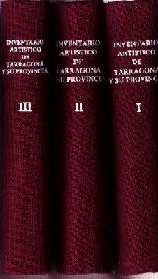 INVENTARIO ARTISTICO DE TARRAGONA Y SU PROVINCIA