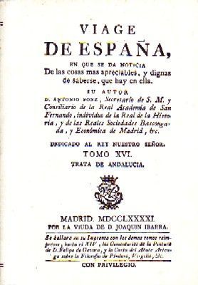 VIAGE DE ESPAÑA. TOMO XVI. (ANDALUCIA)