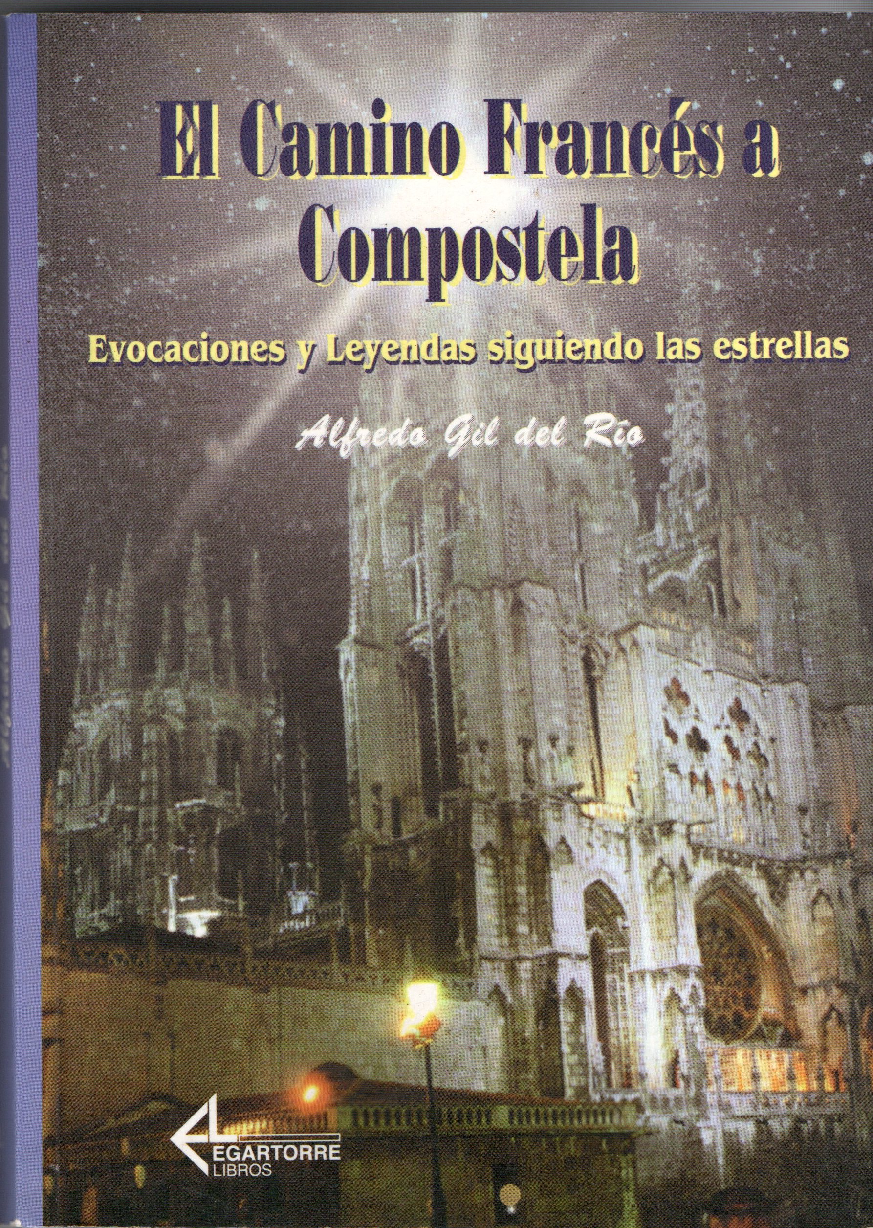 EL CAMINO FRANCES A COMPOSTELA
