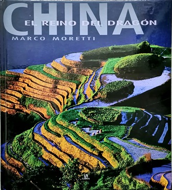 CHINA, EL REINO DEL DRAGON