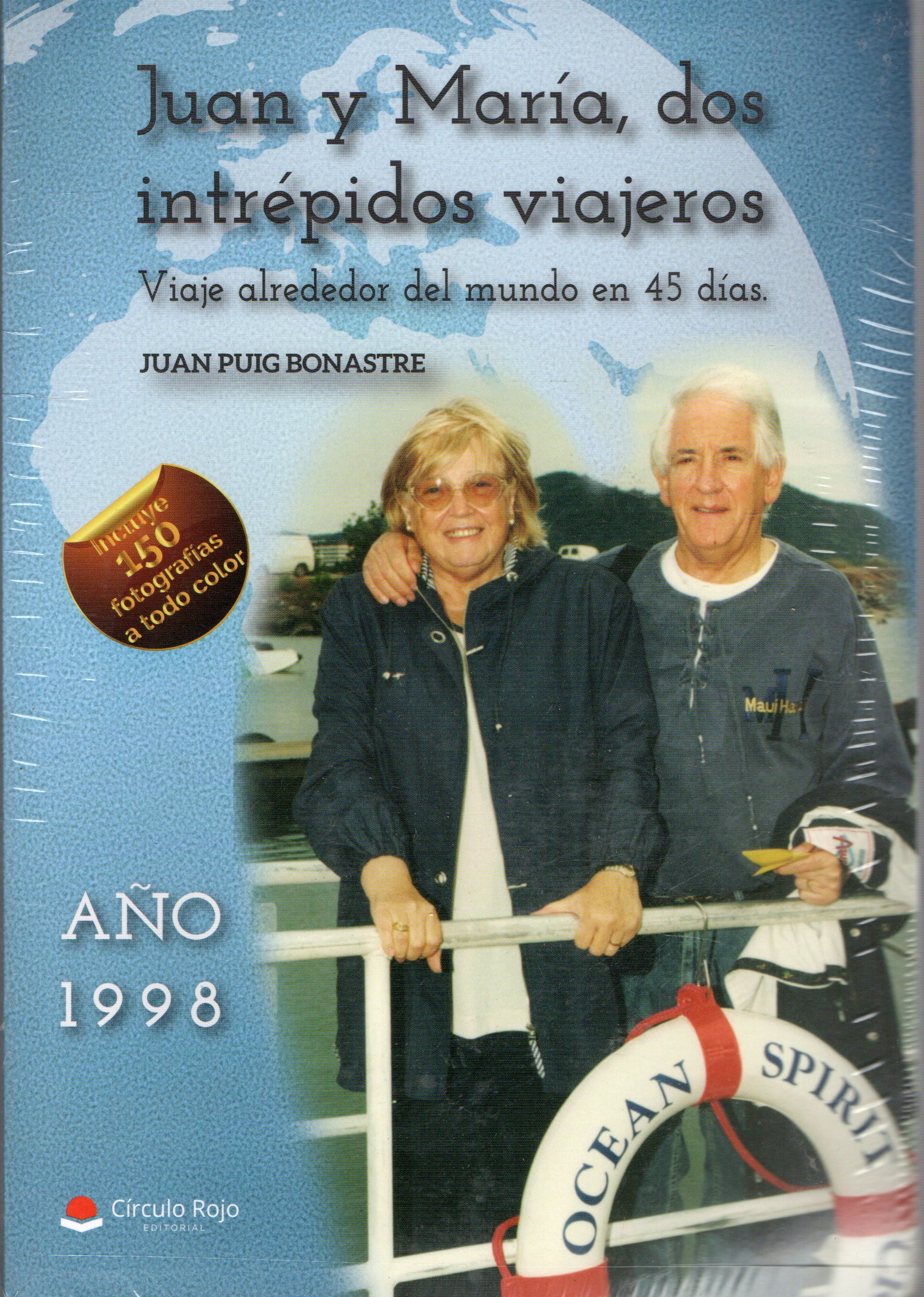 JUAN Y MARIA, DOS INTREPIDOS VIAJEROS