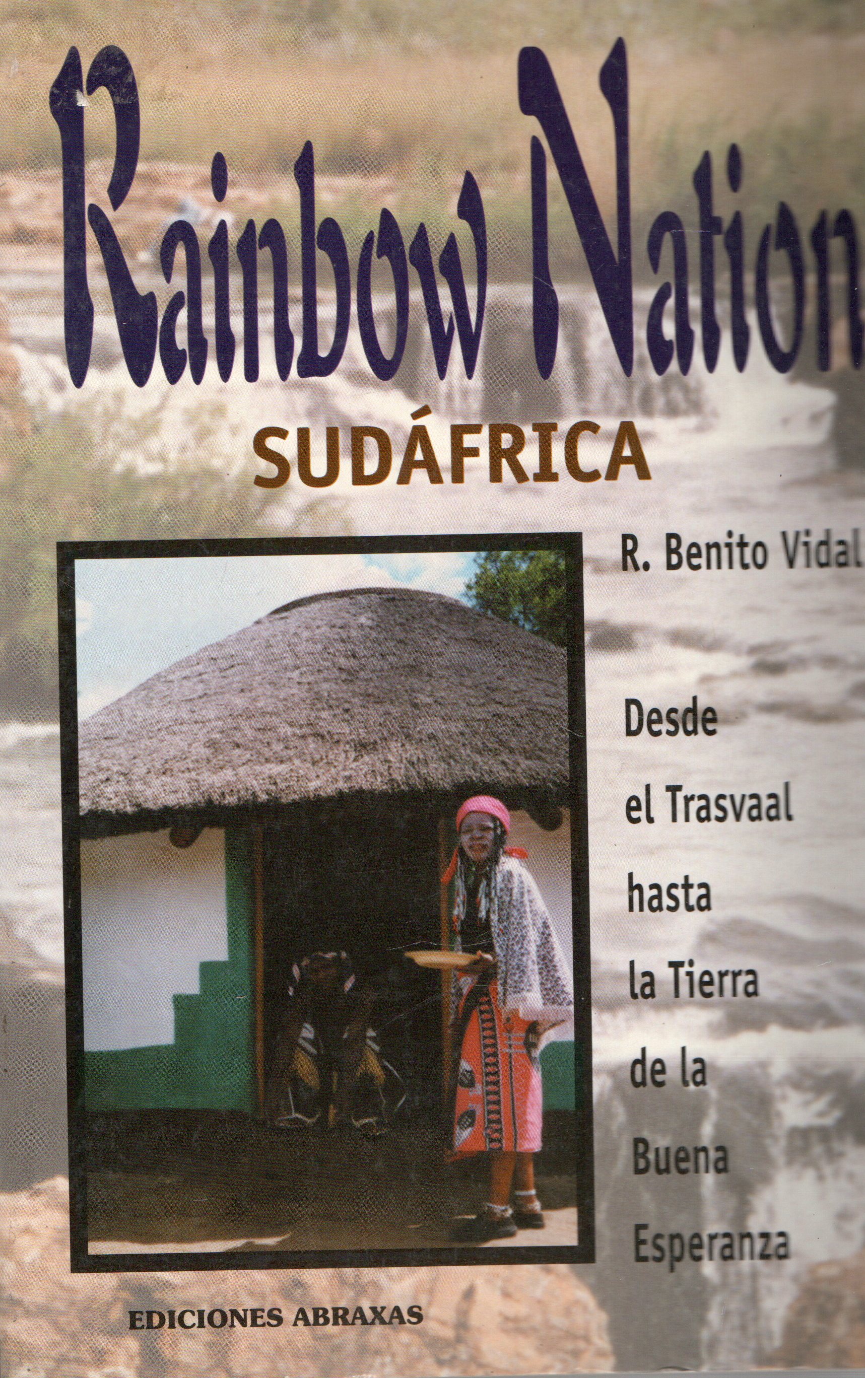 RAINBOW NATION SUDAFRICA