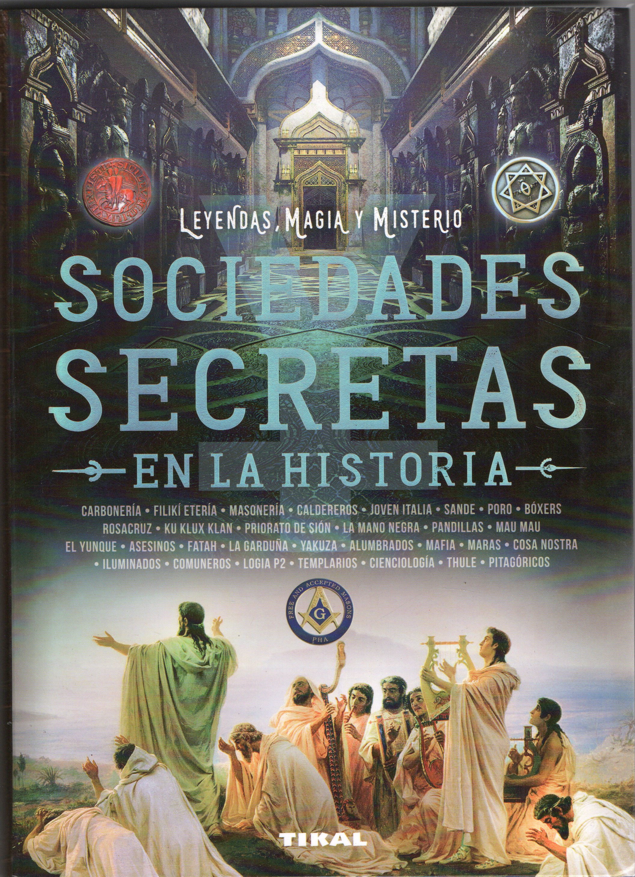 SOCIEDADES SECRETAS EN LA HISTORIA