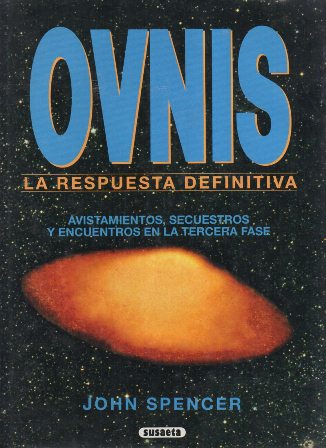 OVNIS LA RESPUESTA DEFINITIVA